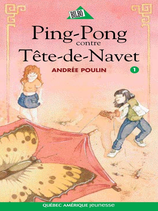 Title details for Ping 1--Ping-Pong contre Tête-de-Navet by Andrée Poulin - Wait list
